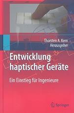 Entwicklung Haptischer Geräte: Ein Einstieg für Ingenieure