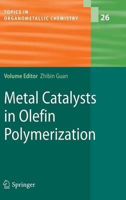 Metal Catalysts in Olefin Polymerization - cover
