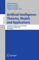 Artificial Intelligence: Theories, Models and Applications: 5th Hellenic Conference on AI, SETN 2008, Syros, Greece, October 2-4, 2008, Proceedings - cover