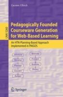 Pedagogically Founded Courseware Generation for Web-Based Learning: An HTN-Planning-Based Approach Implemented in Paigos
