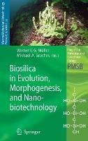 Biosilica in Evolution, Morphogenesis, and Nanobiotechnology: Case Study Lake Baikal - cover
