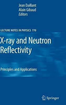 X-ray and Neutron Reflectivity: Principles and Applications - cover