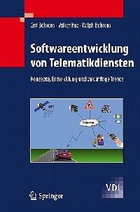 Softwareentwicklung von Telematikdiensten: Konzepte, Entwicklung und zukünftige Trends - Grit Behrens,Volker Kuz,Ralph Behrens - cover