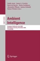 Ambient Intelligence: European Conference, AmI 2008, Nuremberg, Germany, November 19-22, 2008. Proceedings - cover