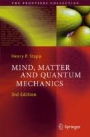 Mind, Matter and Quantum Mechanics - Henry P. Stapp - cover