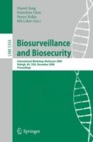 Biosurveillance and Biosecurity: International Workshop, BioSecure 2008, Raleigh, NC, USA, December 2, 2008. Proceedings - cover