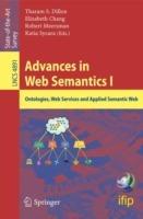 Advances in Web Semantics I: Ontologies, Web Services and Applied Semantic Web - cover