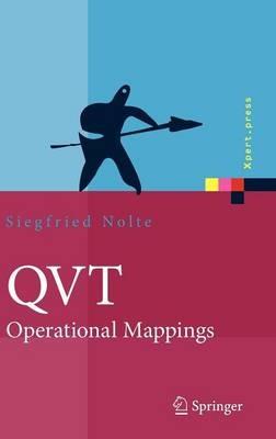 QVT - Operational Mappings: Modellierung mit der Query Views Transformation - Siegfried Nolte - cover