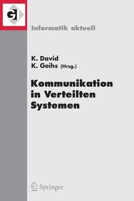 Kommunikation in Verteilten Systemen (KiVS) 2009: 16. Fachtagung Kommunikation in Verteilten Systemen (KiVS 2009) Kassel, 2. - 6. März 2009 - cover