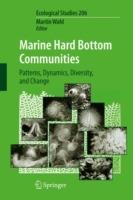 Marine Hard Bottom Communities: Patterns, Dynamics, Diversity, and Change - cover