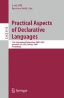 Practical Aspects of Declarative Languages: 11th International Symposium, PADL 2009, Savannah, GA, USA, January 19-20, 2009, Proceedings - cover
