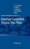 Interface Controlled Organic Thin Films - cover