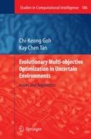 Evolutionary Multi-objective Optimization in Uncertain Environments: Issues and Algorithms