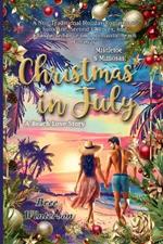 Mistletoe & Mimosas: A Non-Traditional Holiday Romance of Sunshine, Second Chances, and Unexpected Love on a Romantic Beach Getaway