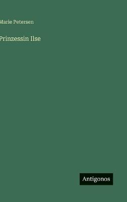Prinzessin Ilse - Marie Petersen - cover