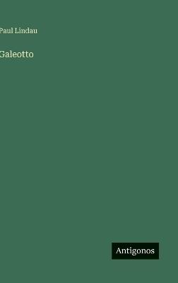 Galeotto - Paul Lindau - cover