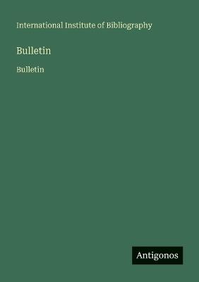 Bulletin: Bulletin - Int - cover