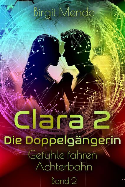 Clara 2 - Die Doppelgängerin - Birgit Mende - ebook