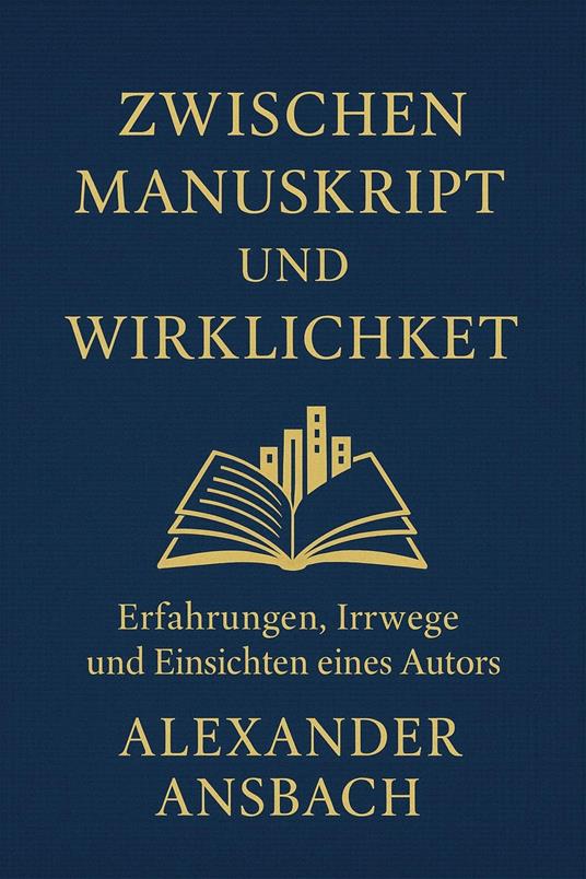 Zwischen Manuskript und Wirklichkeit