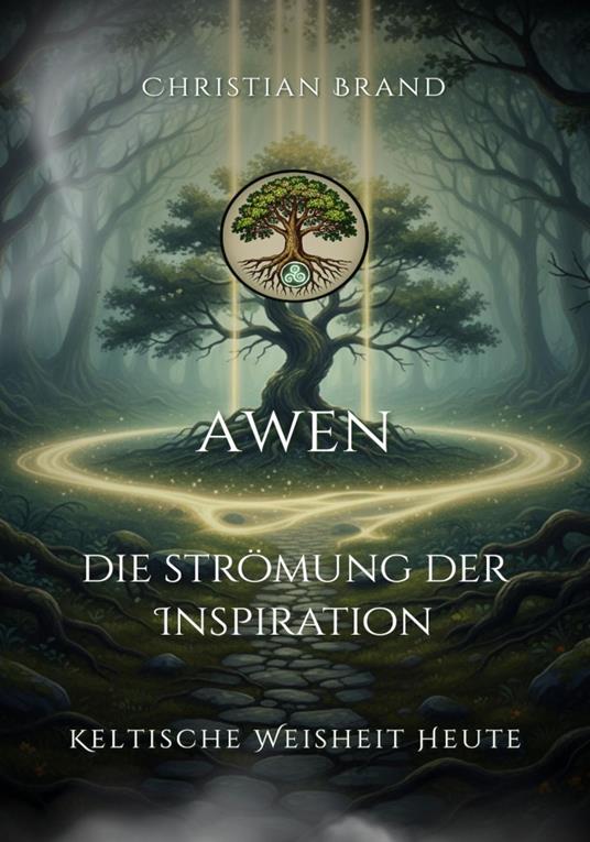 AWEN: Die Strömung der Inspiration