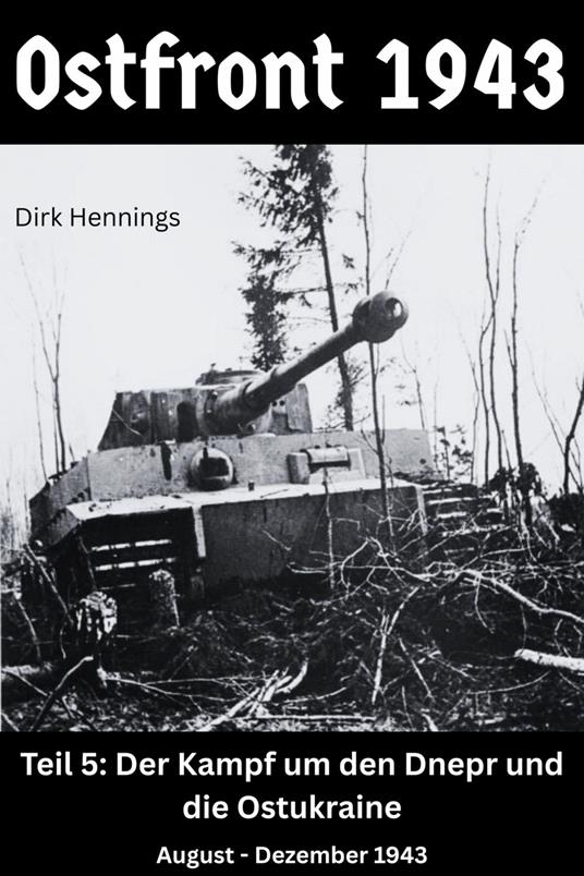 Ostfront 1943 - Teil 5