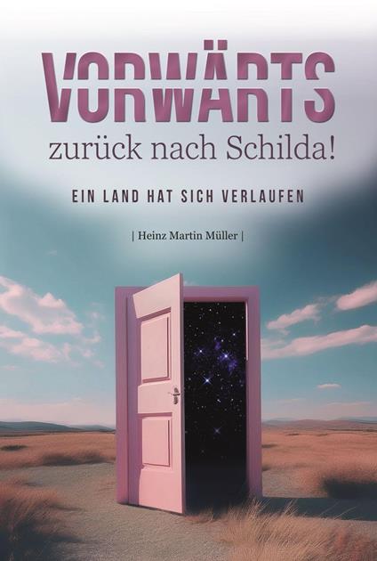 Vorwärts - zurück nach Schilda!