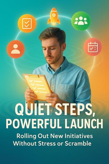 Quiet Steps, Powerful Launch