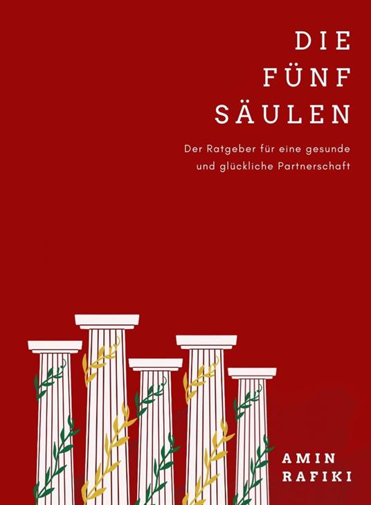 Die fünf Säulen