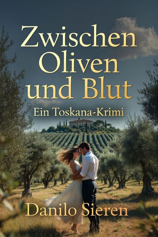 Zwischen Oliven und Blut