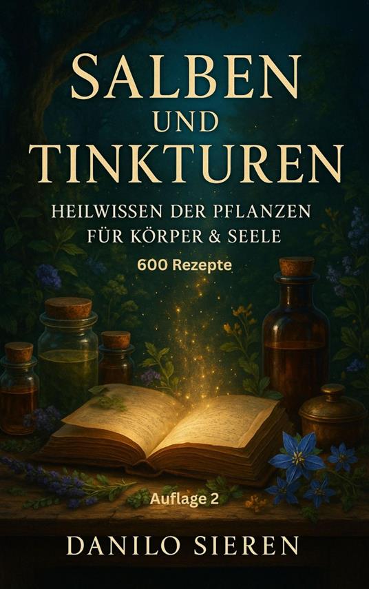 Salben und Tinkturen Auflage 2