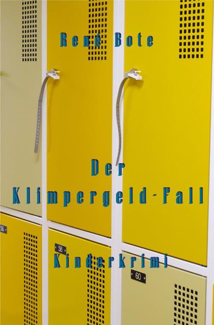 Der Klimpergeld-Fall - René Bote - ebook
