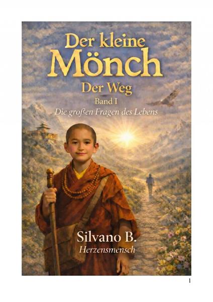 Der kleine Mönch - Der Weg