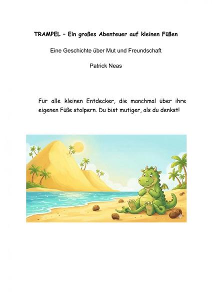 TRAMPEL – Ein großes Abenteuer auf kleinen Füßen - Patrick Neas - ebook
