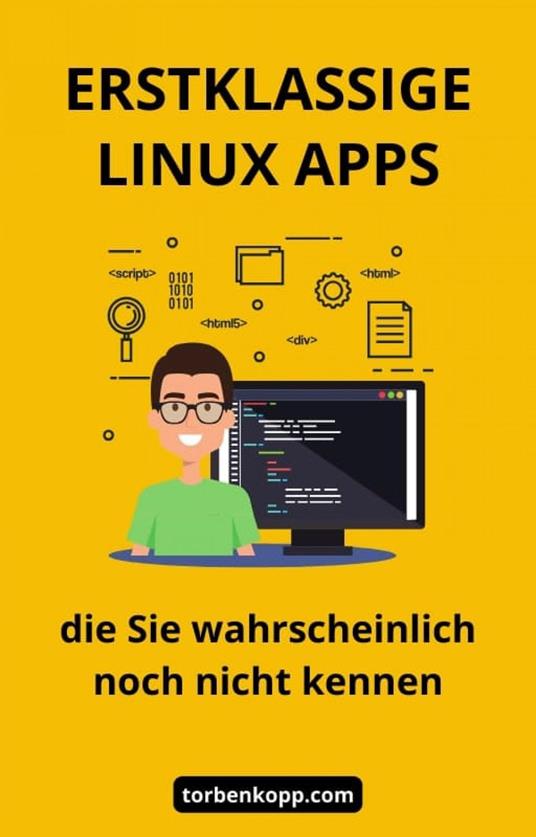 Erstklassige Linux Apps, die Sie wahrscheinlich noch nicht kennen.