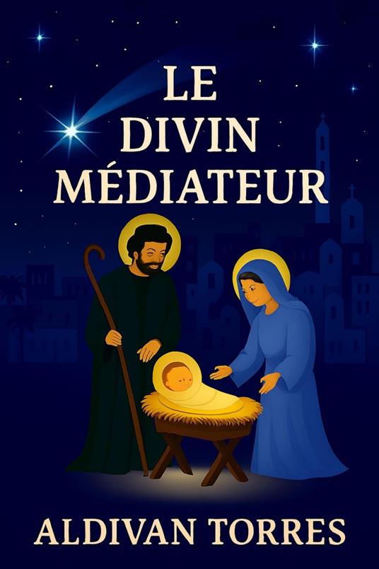 Le Divin Médiateur