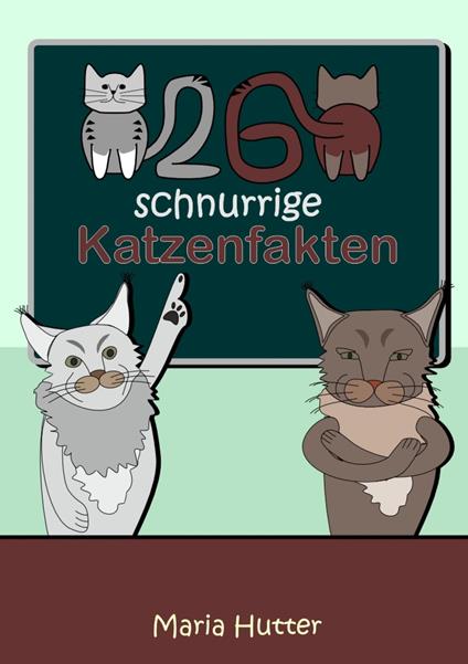 26 Schnurrige Katzenfakten