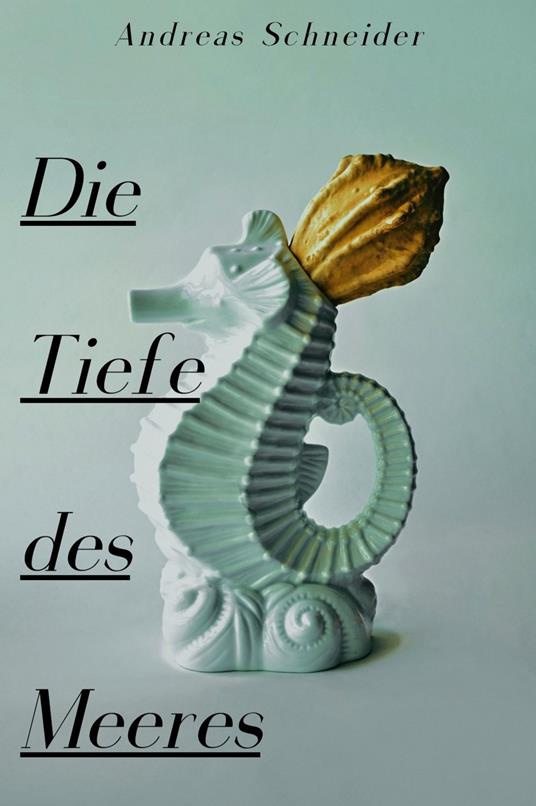 Die Tiefe des Meeres