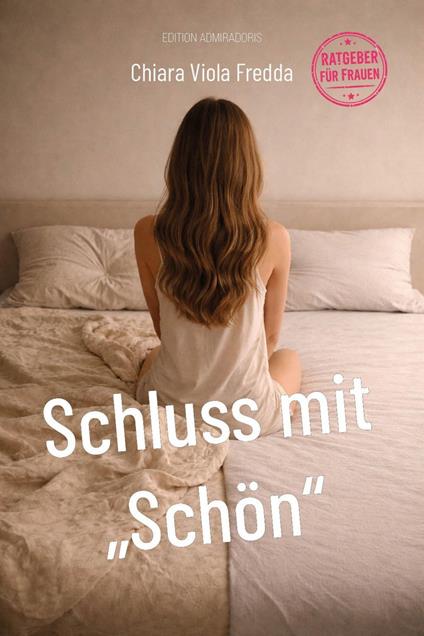 Schluss mit "Schön"