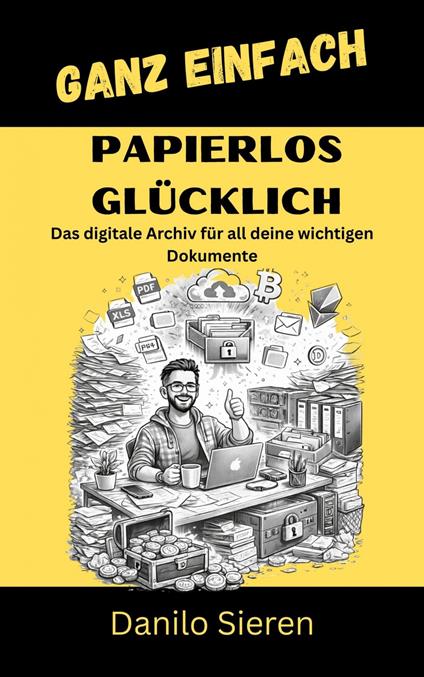 Papierlos Glücklich- DMS