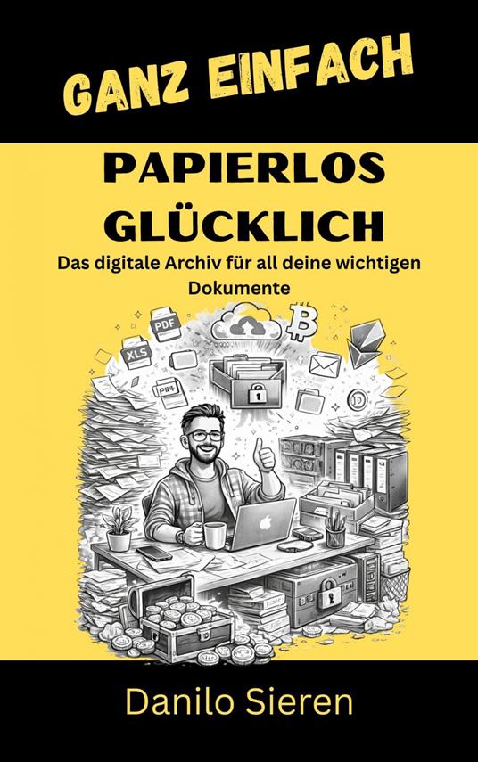 Papierlos Glücklich- DMS