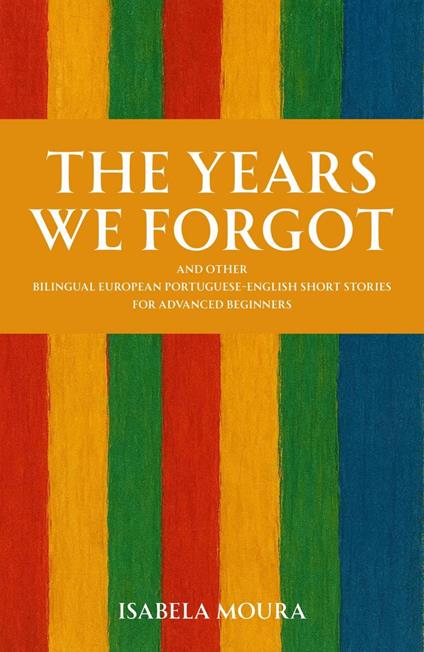 The Years We Forgot