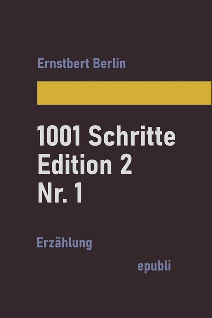 1001 Schritte – Edition 2 – Nr. 1