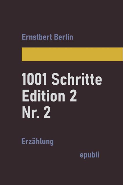 1001 Schritte – Edition 2 – Nr. 2