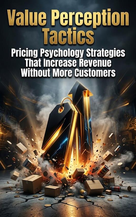 Value Perception Tactics