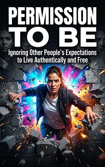Permission to Be