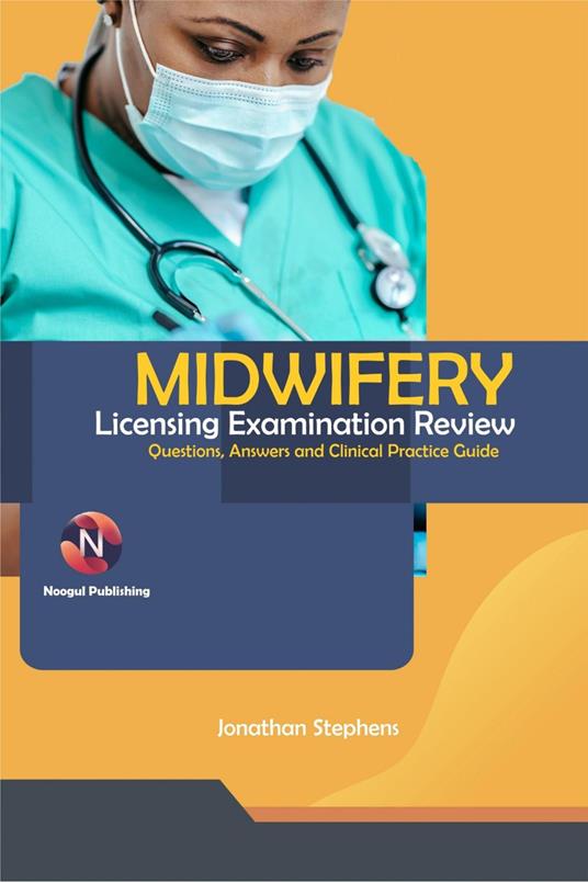 Midwifery Licensing Examination Review