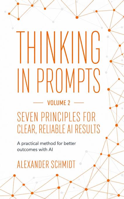Thinking in Prompts