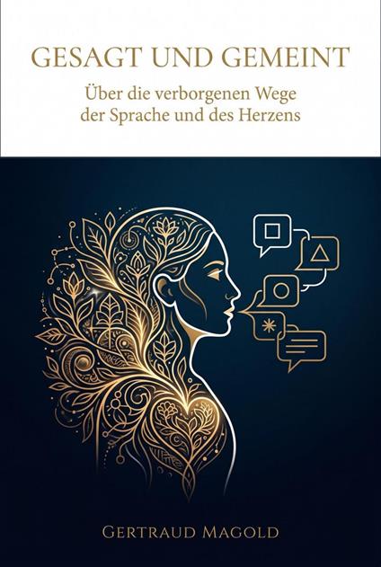Gesagt und Gemeint