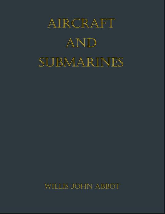 Aircraft and Submarines