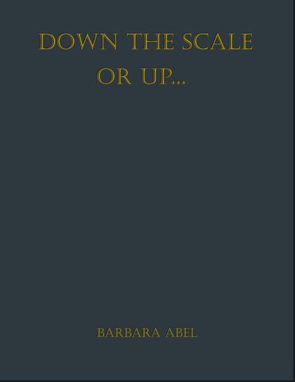 Down the Scale or Up...